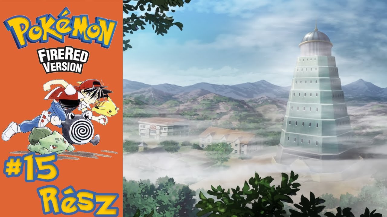 Levendula Városba Értünk! | Pokémon Fire Red Végigjátszás #15