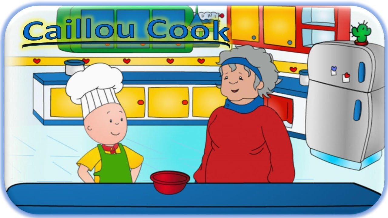 Caillou the Cook! Gamplay |  Fun Games Children!