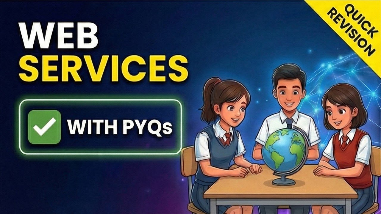 Web Services With PYQs | Class 12th Computer Science Quick Revision (CBSE 2026)