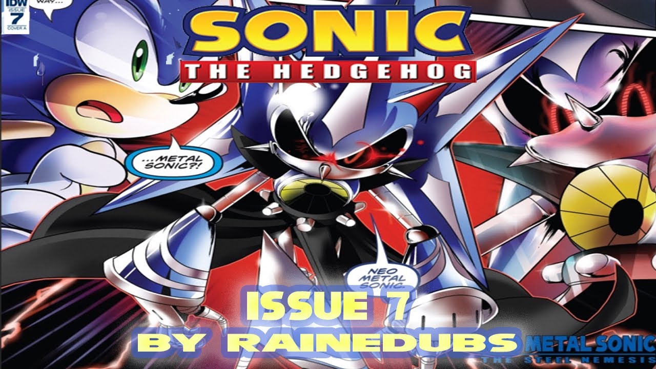Sonic the Hedgehog (IDW) #7 - Neo Metal Sonic - RaineDubs