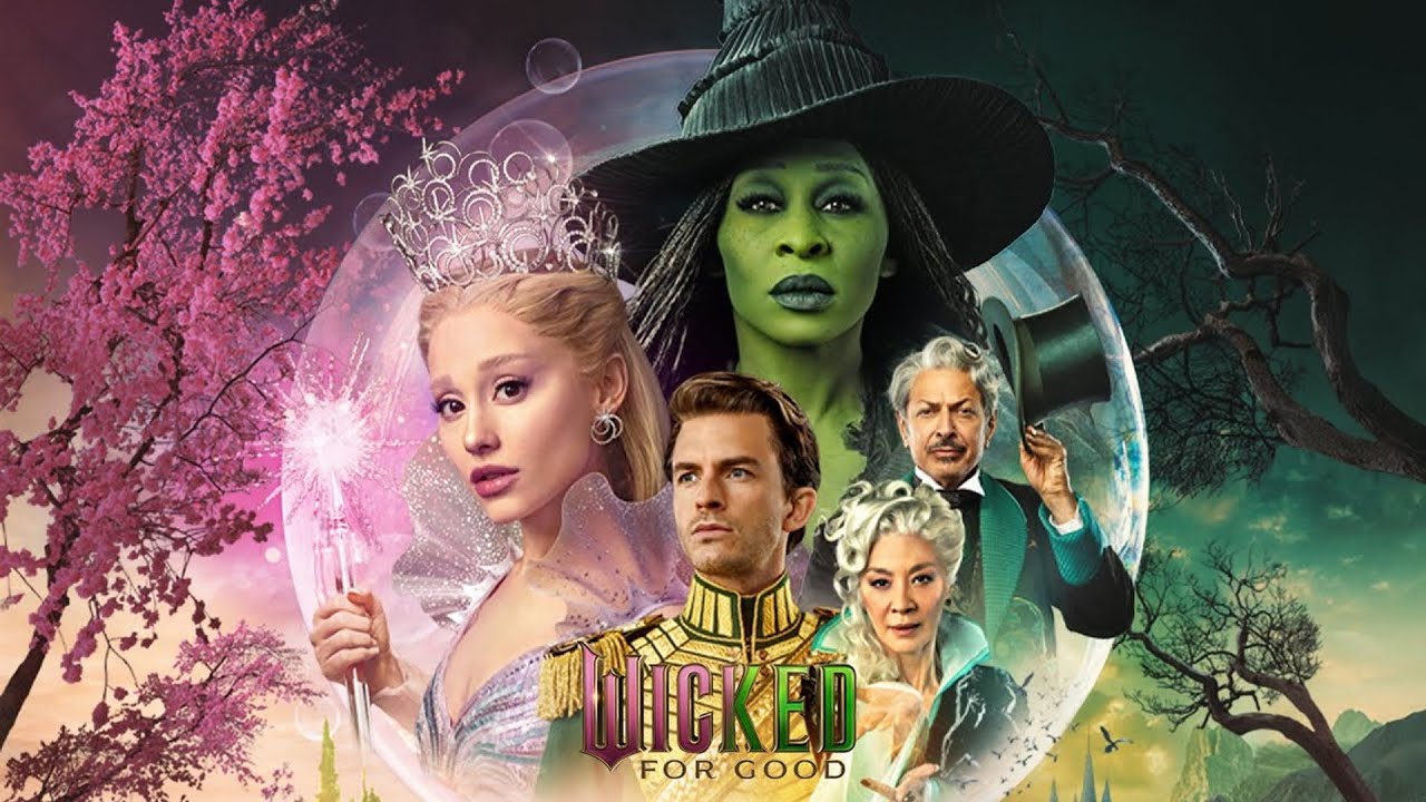 Wicked For Good | WickedMovie | Wicked2025 Wicked Part 2 | Musical Film | Fantasy Film
