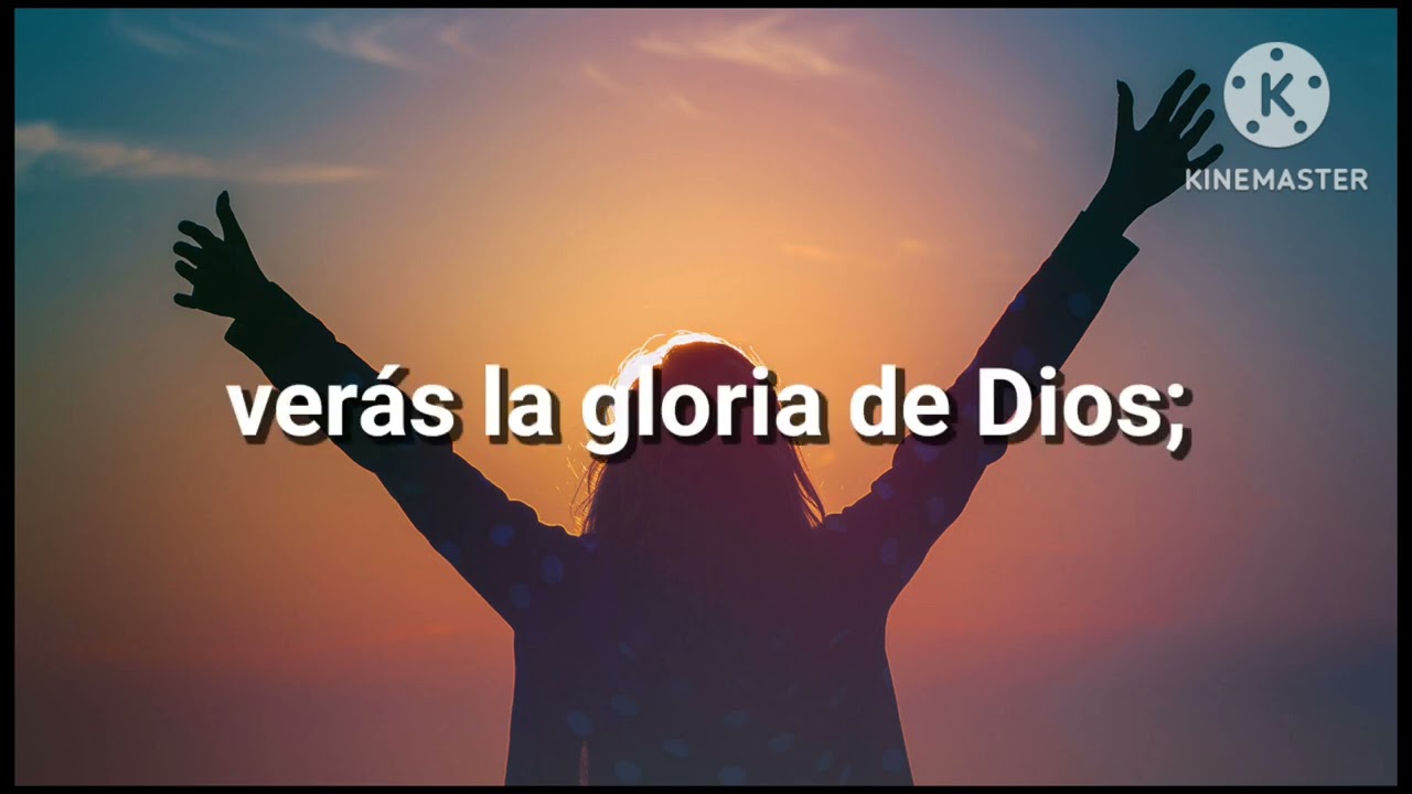 Veras la Gloria de Dios Karaoke