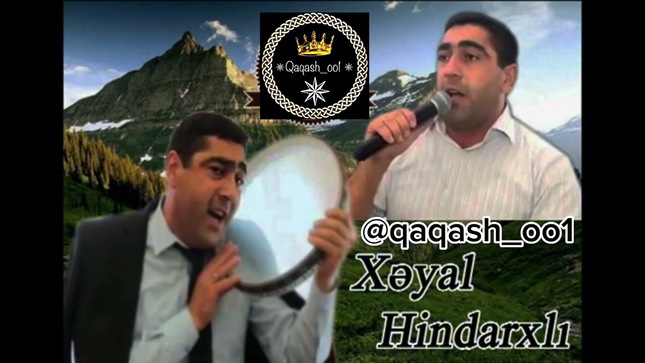 Xeyal Hindarxli - Qocaldim / Segah