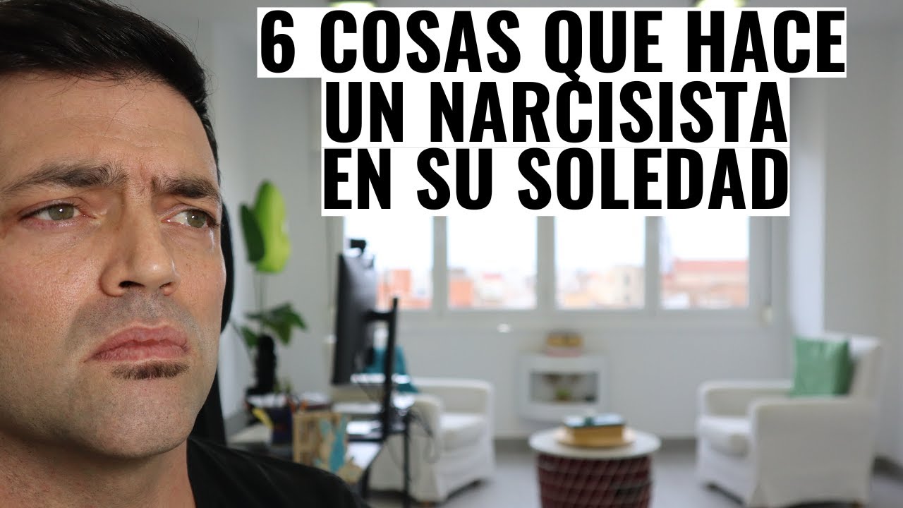 6 Cosas Que Hace El Narcisista Cuando Está Solo: La Soledad Del Narcisista Y Su Venganza