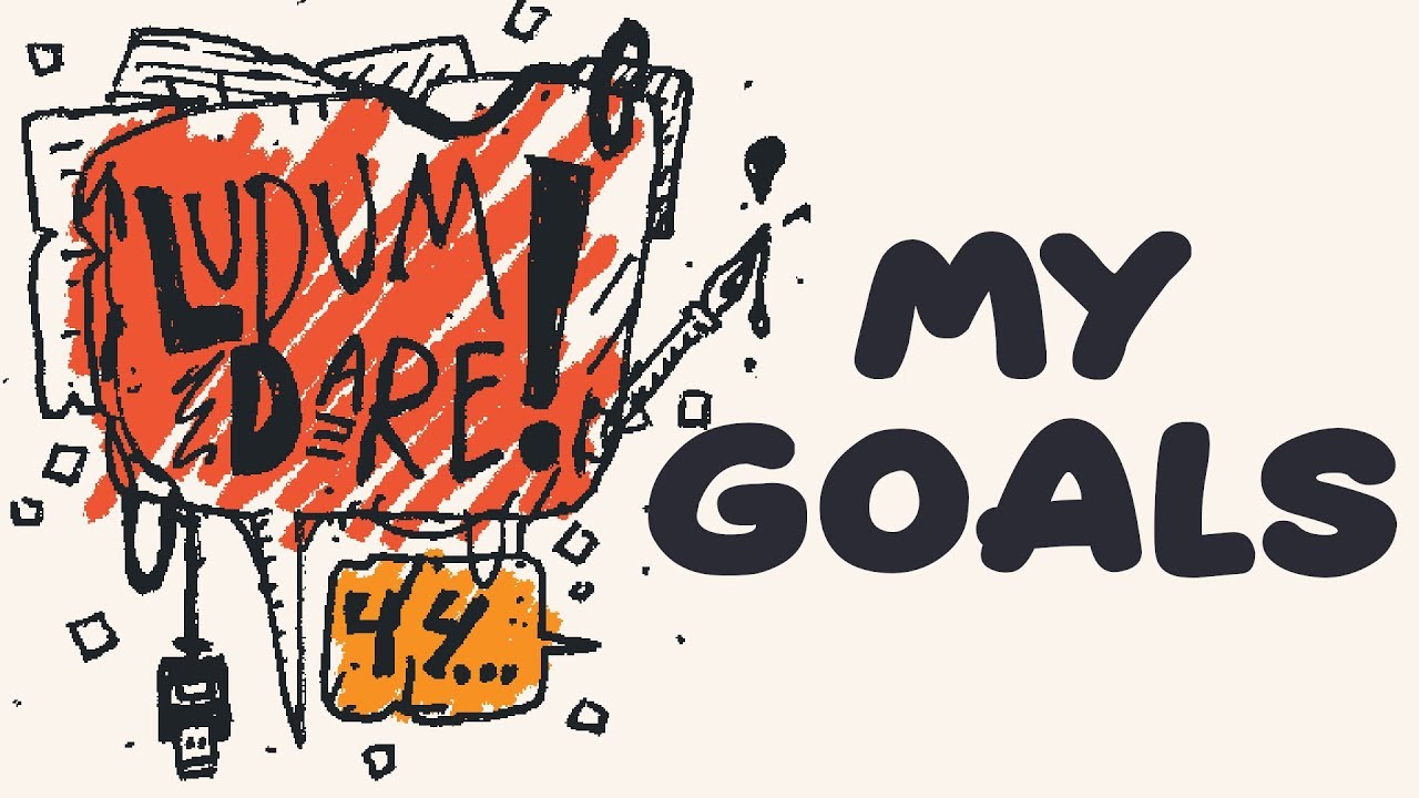 My Ludum Dare 44 Goals