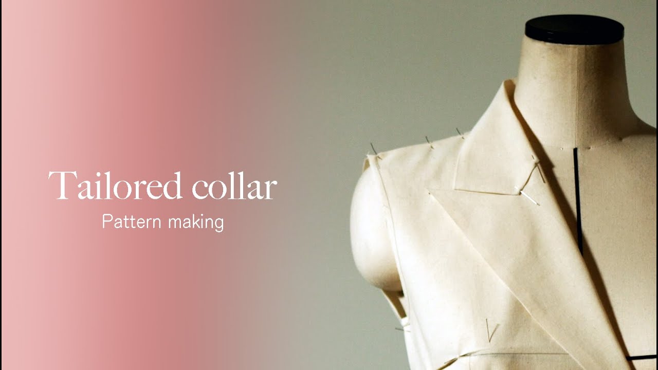 【Pattern Making for beginners】 How to draft a tailored collar Peaked lapel for jacket【Workshop】
