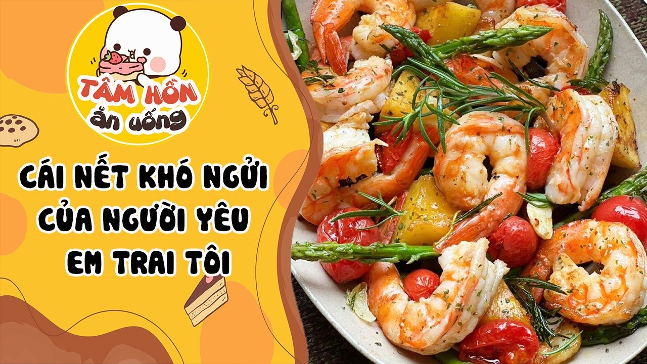 Tâm sự số 1392✨CÁI NẾT KHÓ NGỬI CỦA NGƯỜI YÊU EM TRAI TÔI ✨Tâm hồn Ăn Uống