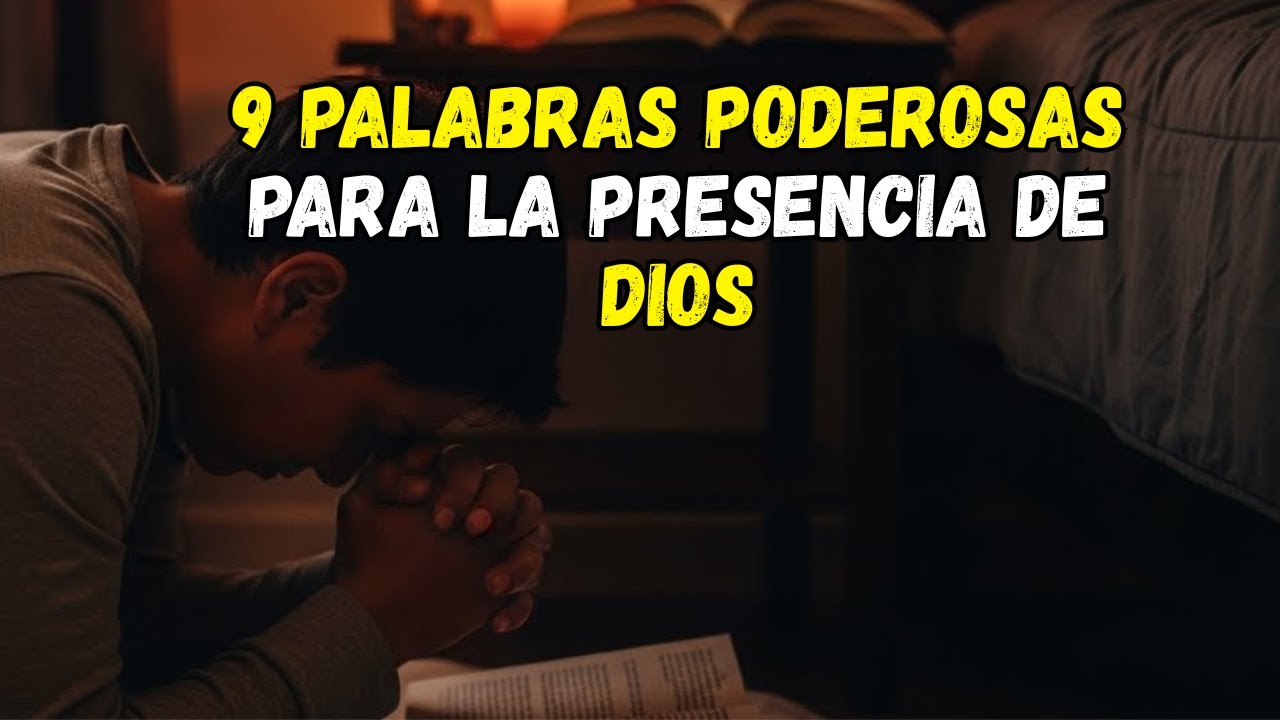 9 Palabras Poderosas que Debes Decir Antes de Dormir para Sentir la Presencia de Dios.