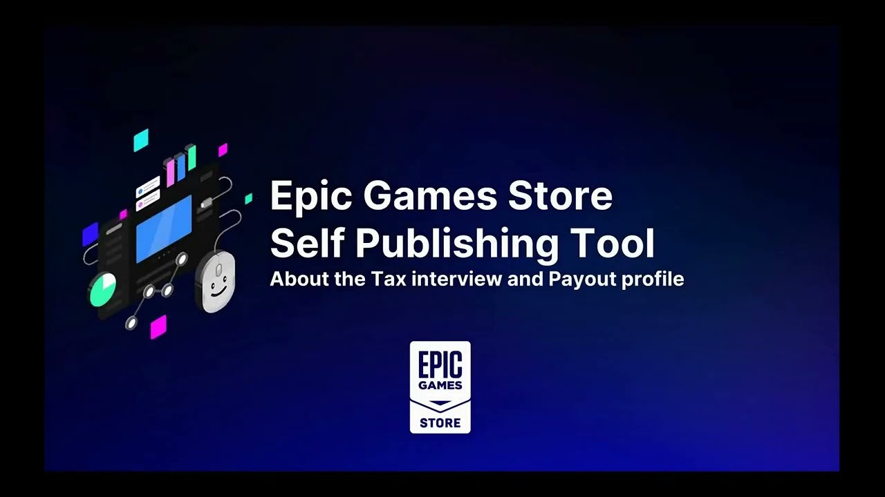 Epic Games Store SPT - About Tax interview and Payout profile