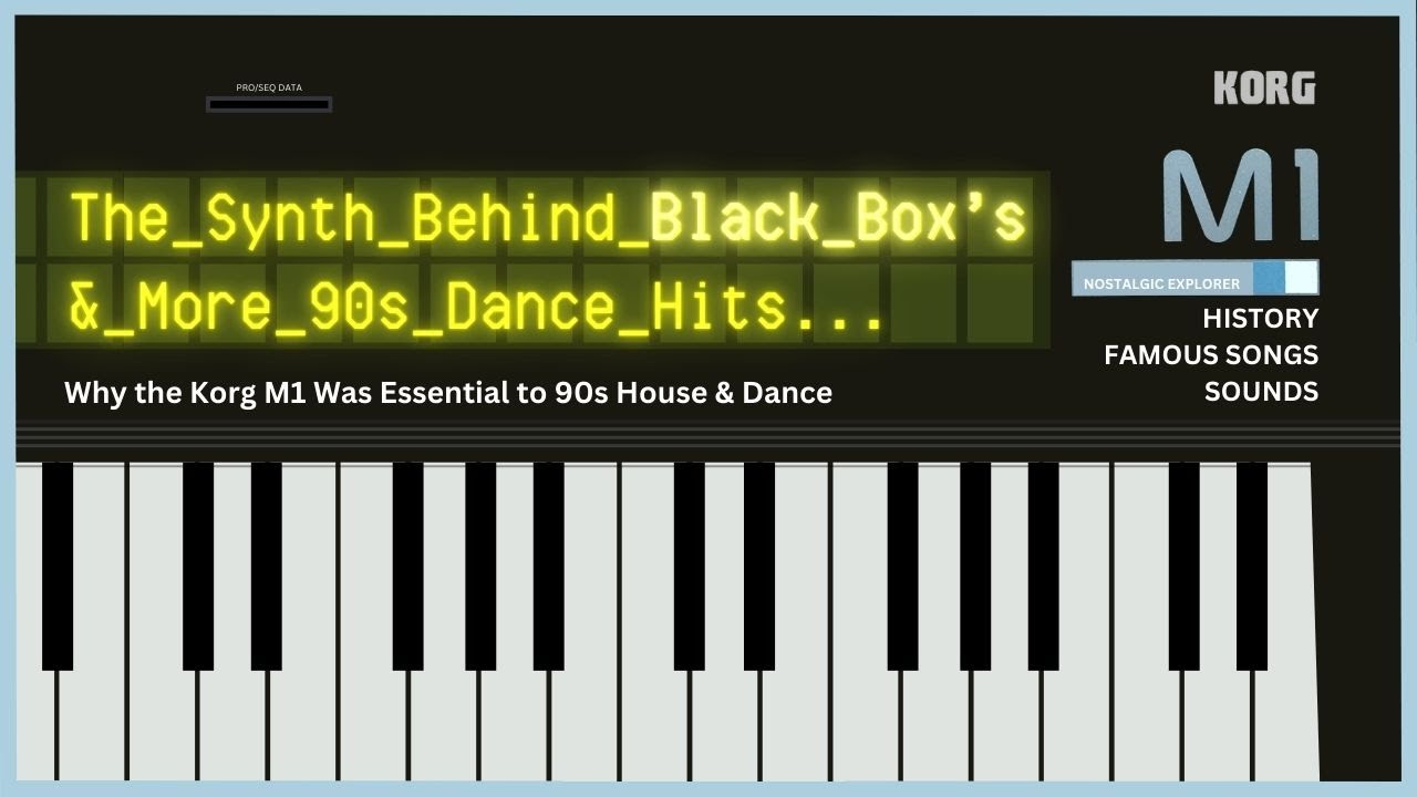 Как Korg M1 создал танцевальную классику 90-х | Ride on Time, Show Me Love и многое другое