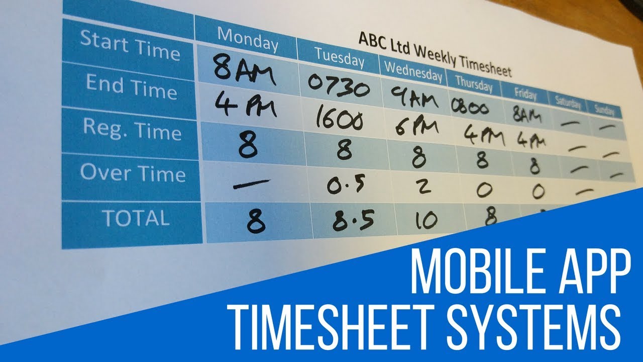 Mobile App Timesheet Systems