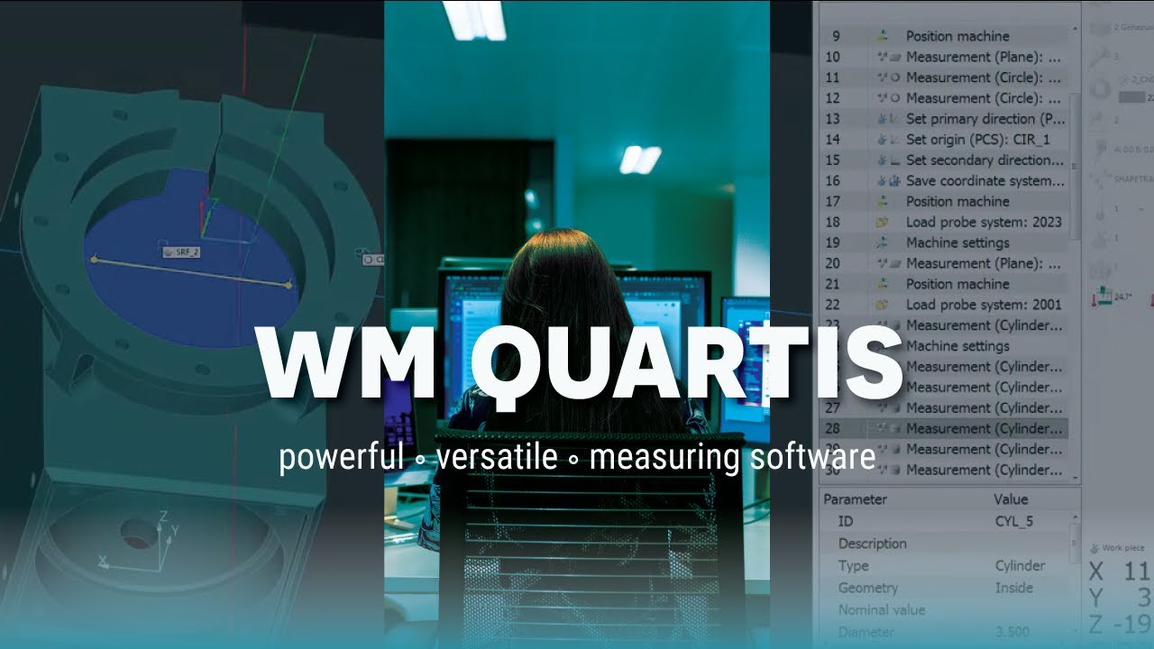 WM Quartis - A Modern Measuring Software for Modern Manufacturing