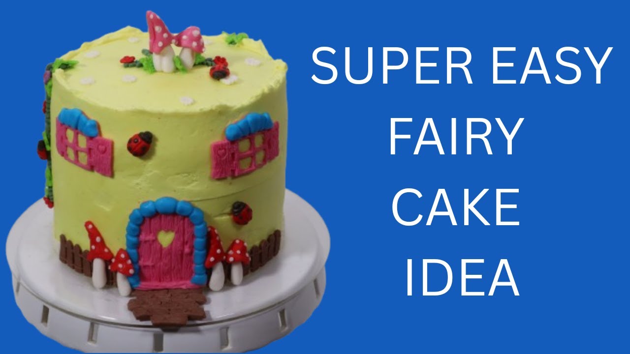 SUPER EASY FAIRY CAKE IDEA