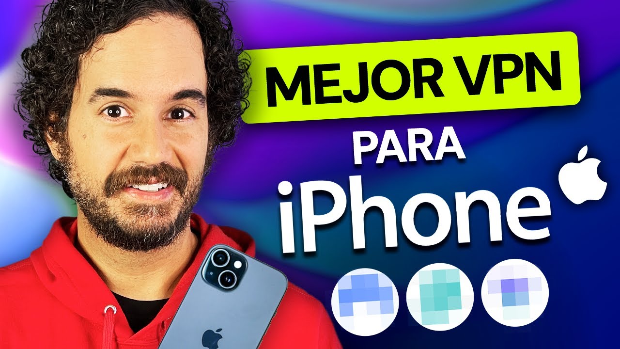 Mejor VPN para iPhone 2026 | ¡Las 3 mejores VPN en iOS y por qué necesitas una!