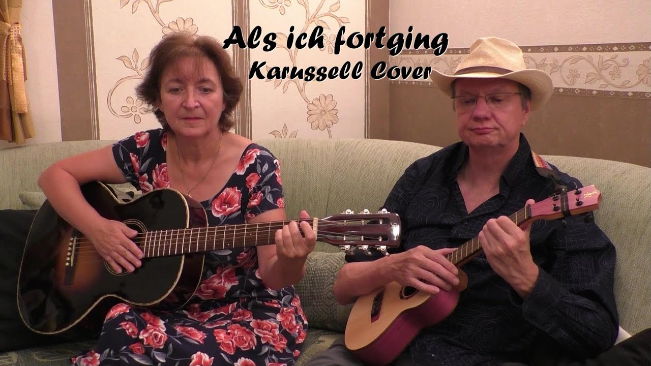 Als ich fortging - Karussell Cover (Ukulele & Gitarre)