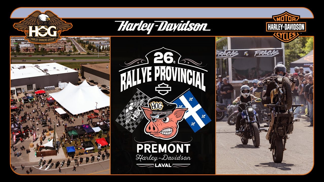 26e édition du Rallye provincial du HOG - Prémont Harley-Davidson Laval, Québec CANADA
