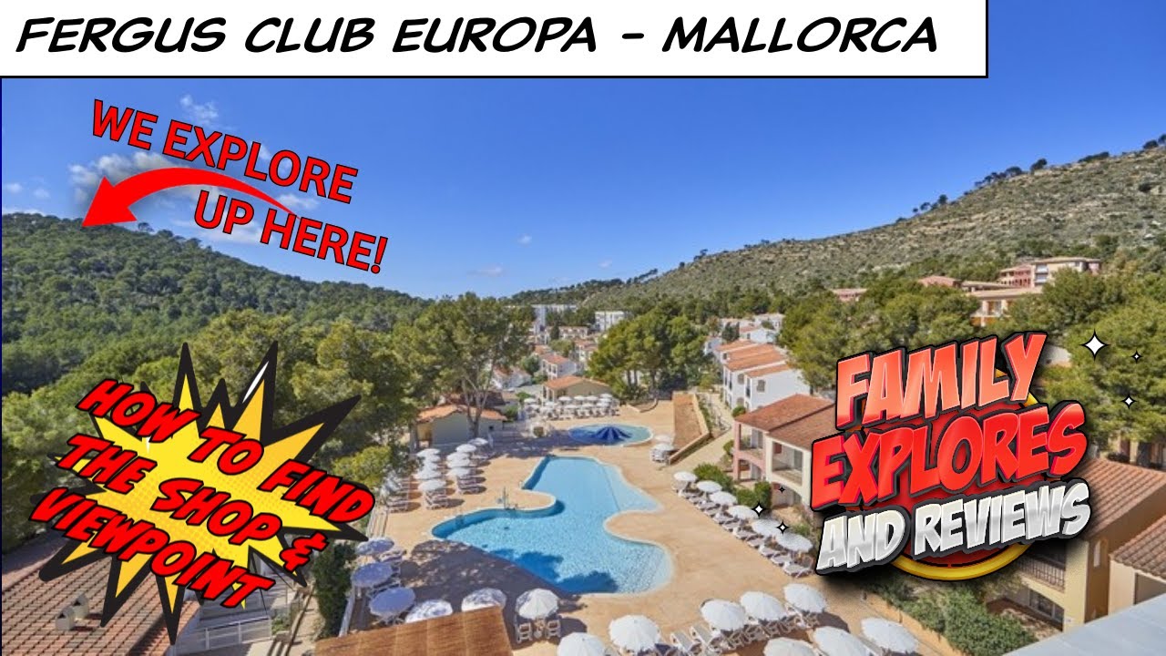 FERGUS Club Europa - Paguera Mallorca, How to find the shop & AMAZING HIKE Swizy Viewpoint, Majorca