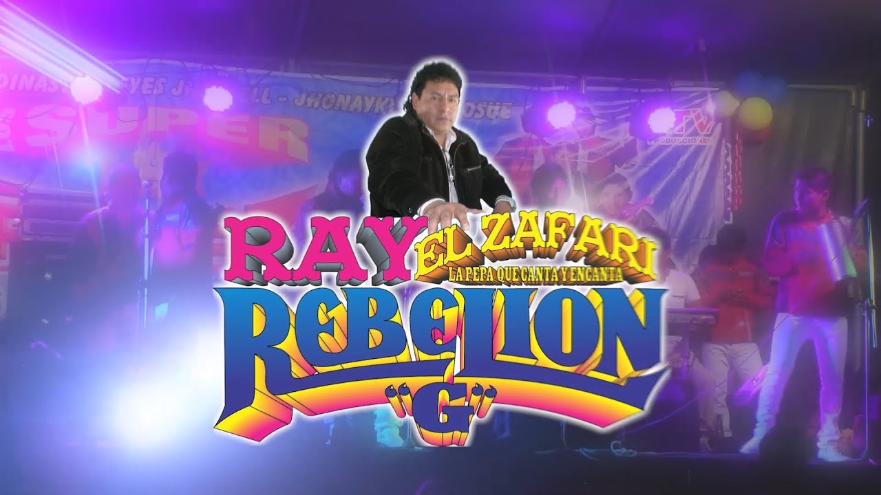 RAY EL SAFARI REBELION G⭐ Mix: Ando Tomando, Chiquilla Perdida,...🎉(XII Aniv. LOS SUPER FIRMEZ'S)