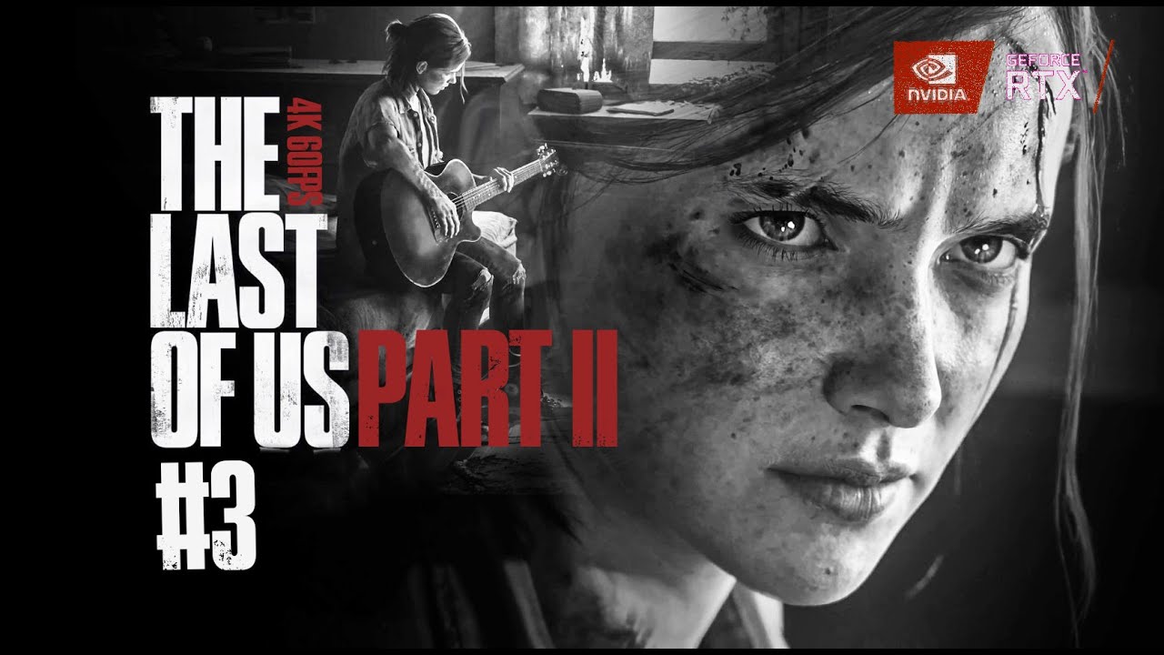 LAST OF US PART 2  #3 ''Seattle Day 1/2''  (4k 60ᶠᵖˢ)