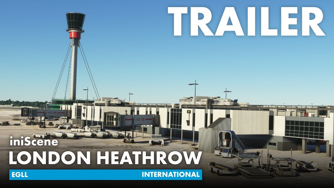 iniBuilds London Heathrow (EGLL) for MSFS | Trailer