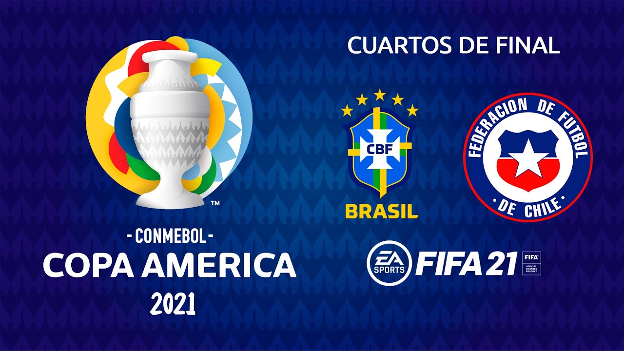 Brasil vs Chile - Copa Am&eacute;rica 2021 - Cuartos de final - FIFA 21