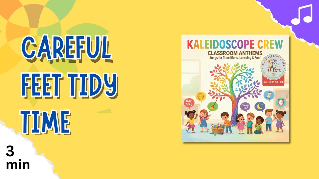 Tidy Up & Clean Up Song | Kaleidoscope Crew Classroom Anthem
