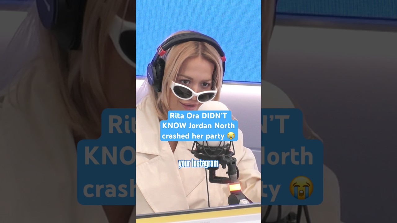 Rita Ora finds out Jordan North CRASHED her party | Capital