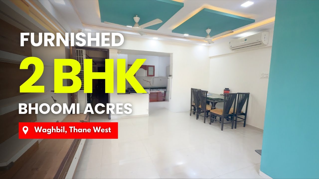 Furnished 2 BHK For Sale In Bhoomi Acres, Waghbil, Thane | Easy Connectivity 