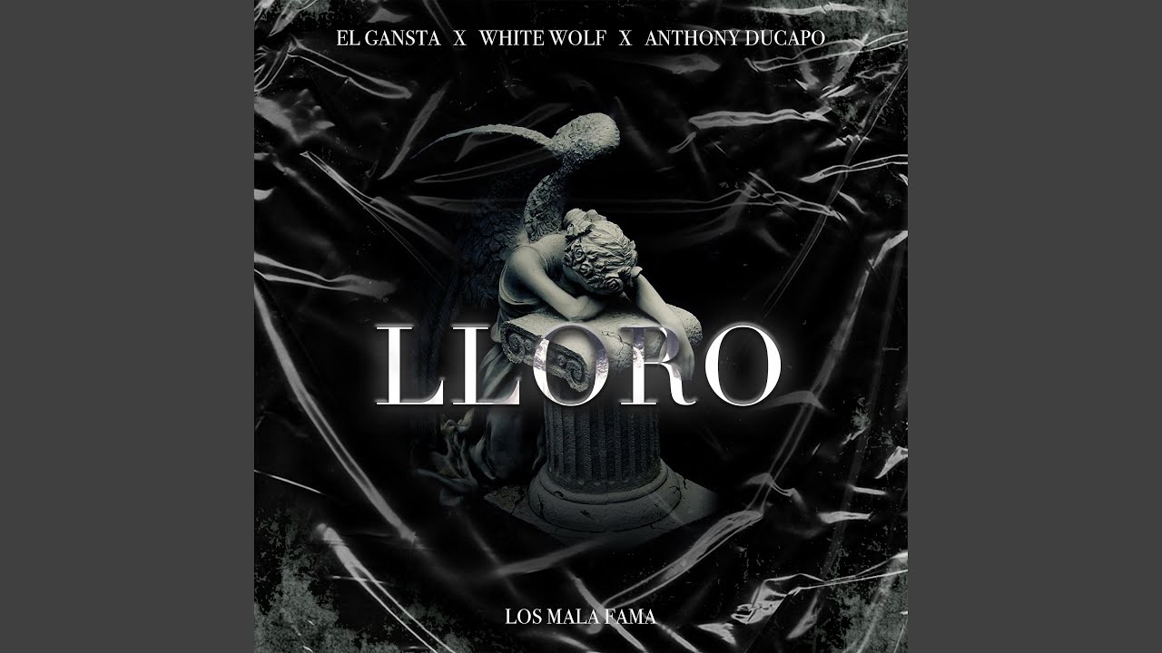 Lloro (feat. White Wolf & Anthony Ducapo)