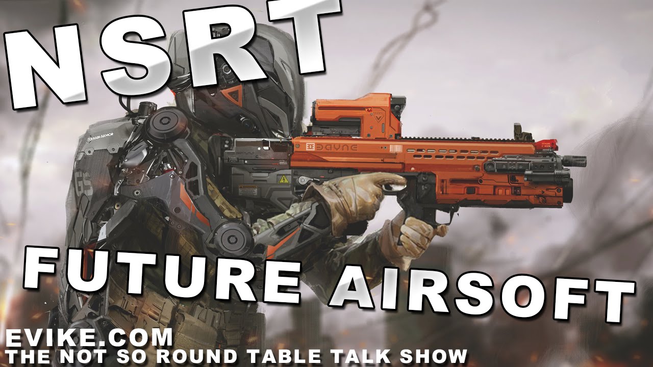 Future Airsoft- NSRT Ep.90 - Airsoft Evike.com