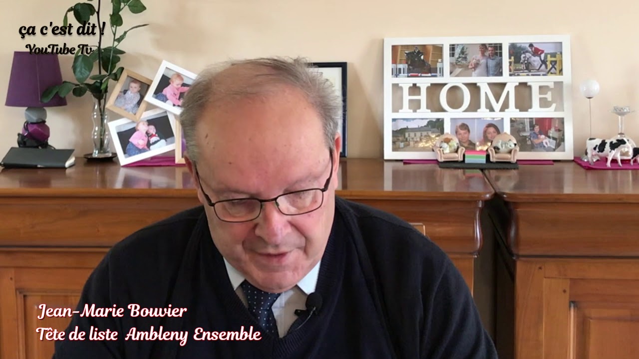 Entretien avec Jean-Marie Bouvier, t&ecirc;te de liste de Ambleny Ensemble