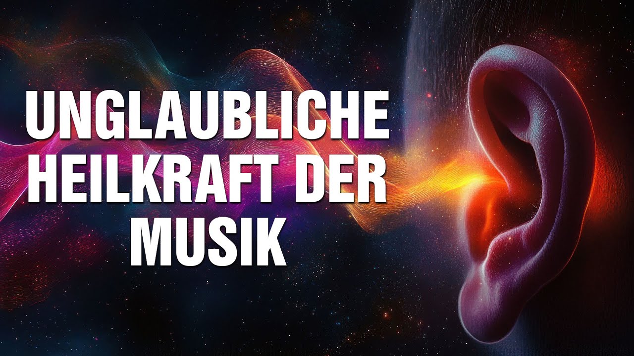 Die unglaubliche Heilkraft der Musik f&uuml;r K&ouml;rper, Geist und Seele