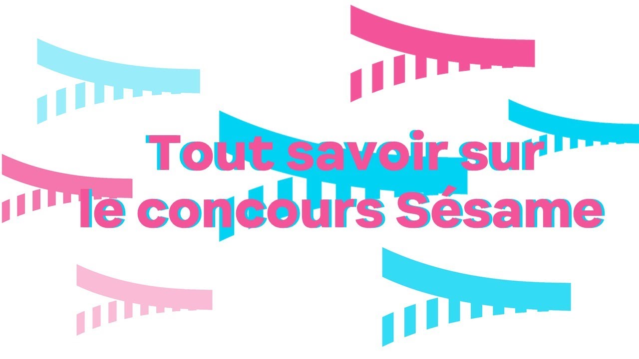 Webinar - Tout savoir sur le Concours SESAME (06/01/22)