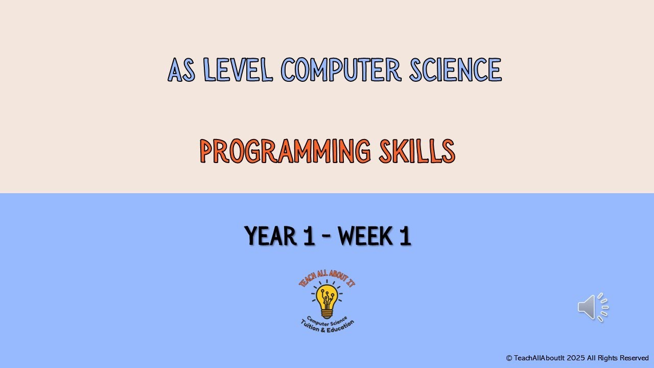 OCR - A Level Computer Science Online - Week 1 : Programming, Sequence Selection & Iteration