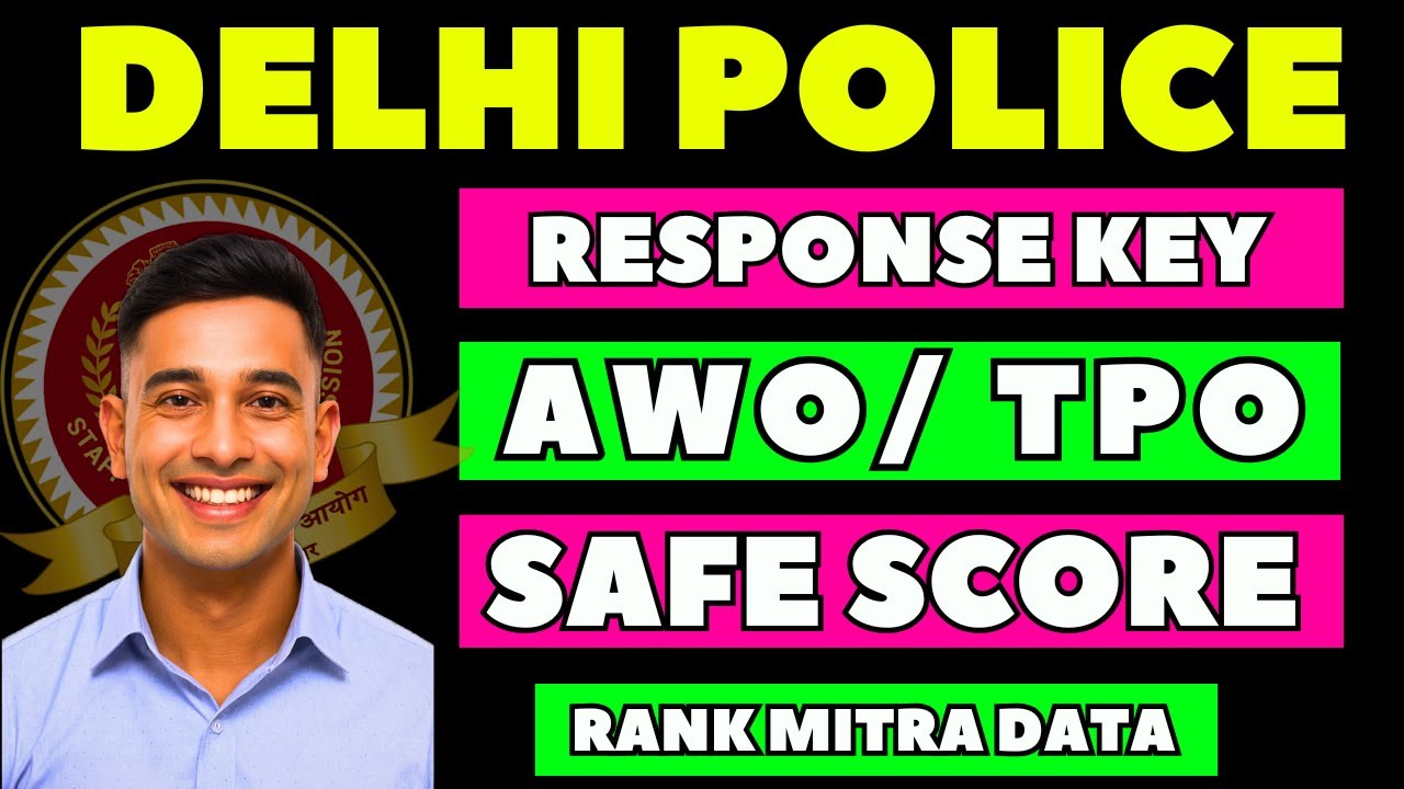 DP AWO/ TPO RESPONSE KEY OUT😍 RANKMITRA DATA😎 #dphcm #hcm #delhipolice #delhipoliceexam #ssc #awotpo