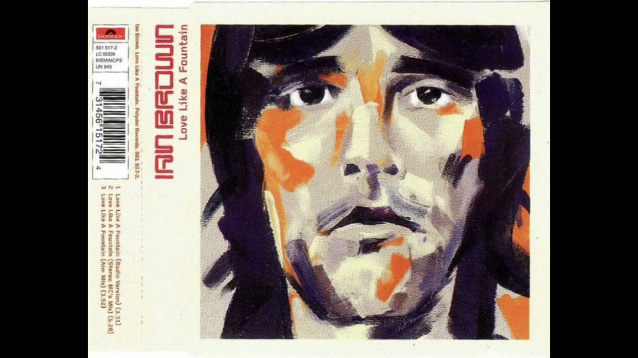 Love Like A Fountain (Aim Mix) - Ian Brown