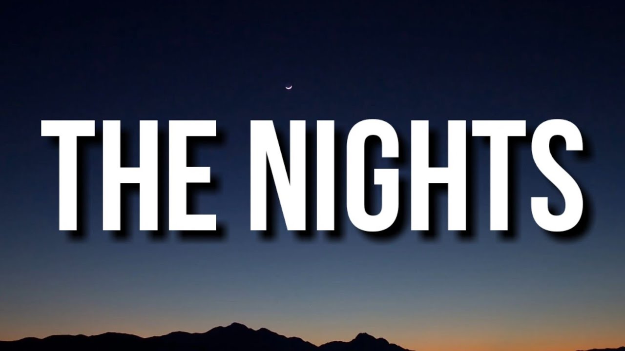 Avicii - The Nights (Lyrics) 