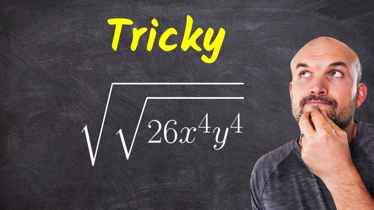 3 Problems to Challenge You Simplifying Radicals