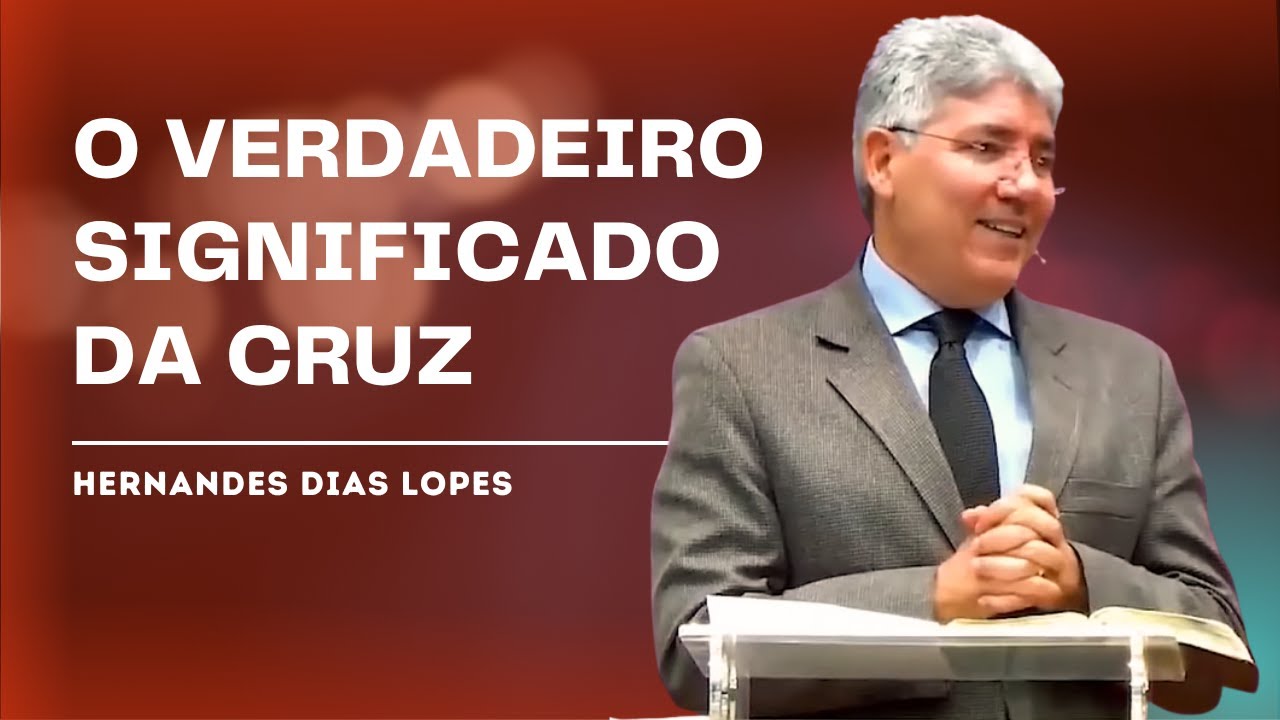 DESCUBRA O PODER DA CRUZ DE CRISTO - HERNANDES DIAS LOPES