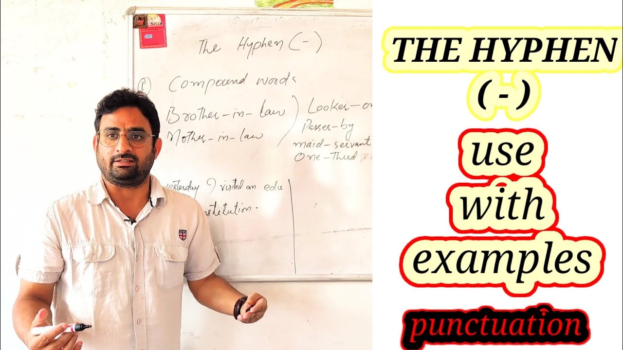 Hyphen | Use of Hyphen | How to use Hyphens | Hyphen rules | Use of Hyphens in English  | Hyphen use