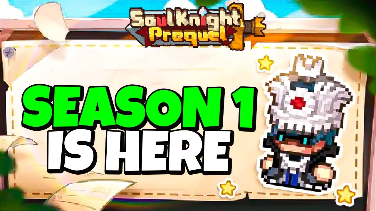 SEASON 1 OVERVIEW - New Mechanics (Upgrades, Resources, Gacha, Contents) // SOUL KNIGHT PREQUEL