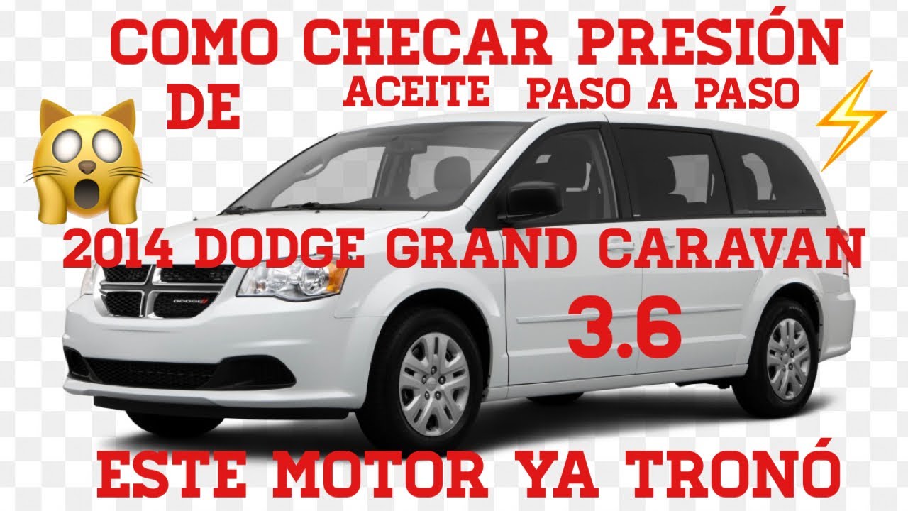 Como diagnosticar un motor😡por falta de presión de aceite🤔paso a paso 2014 Dodge grand Caravan 3.6
