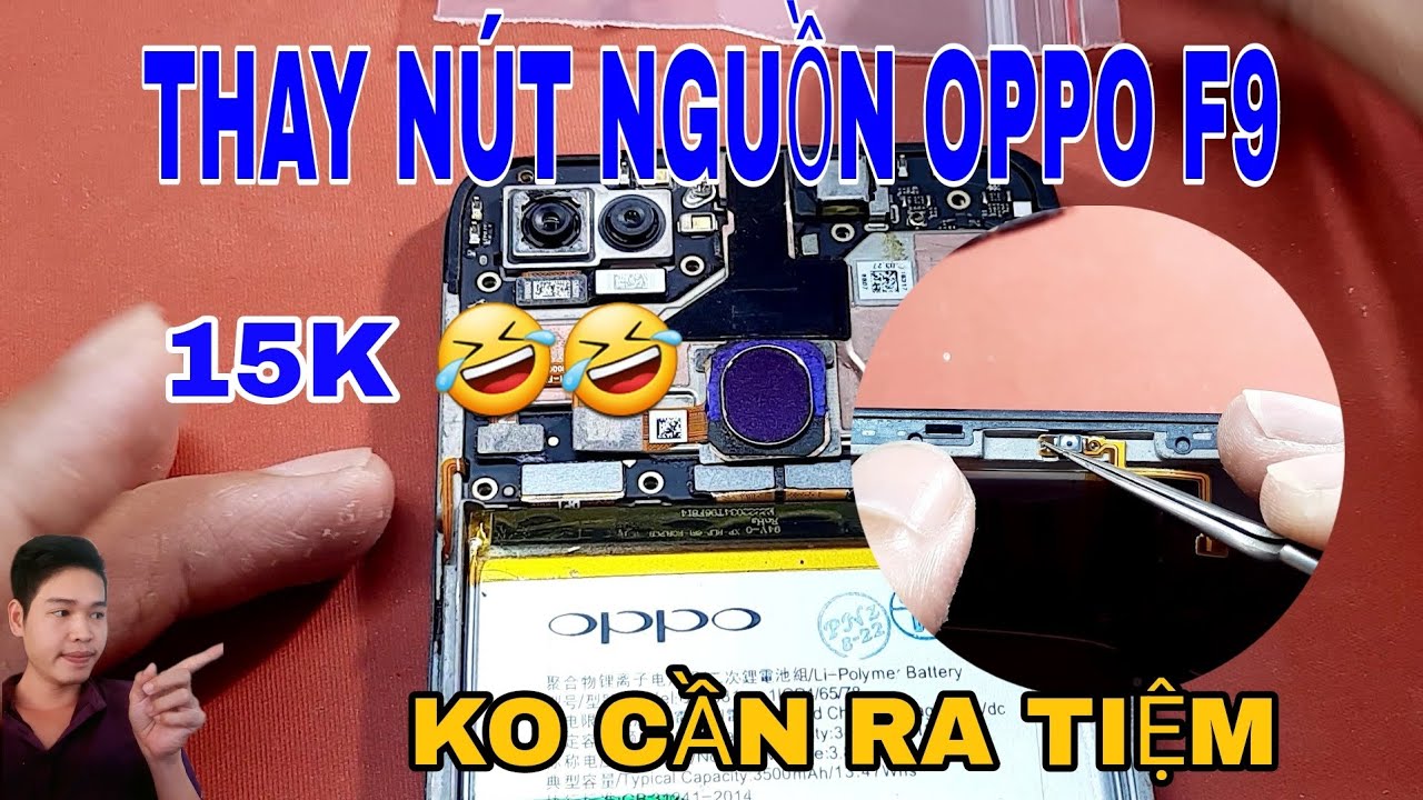 Oppo f9 Liệt nút nguồn || cách thay nút nguồn oppo f9 đơn giản chi 15k