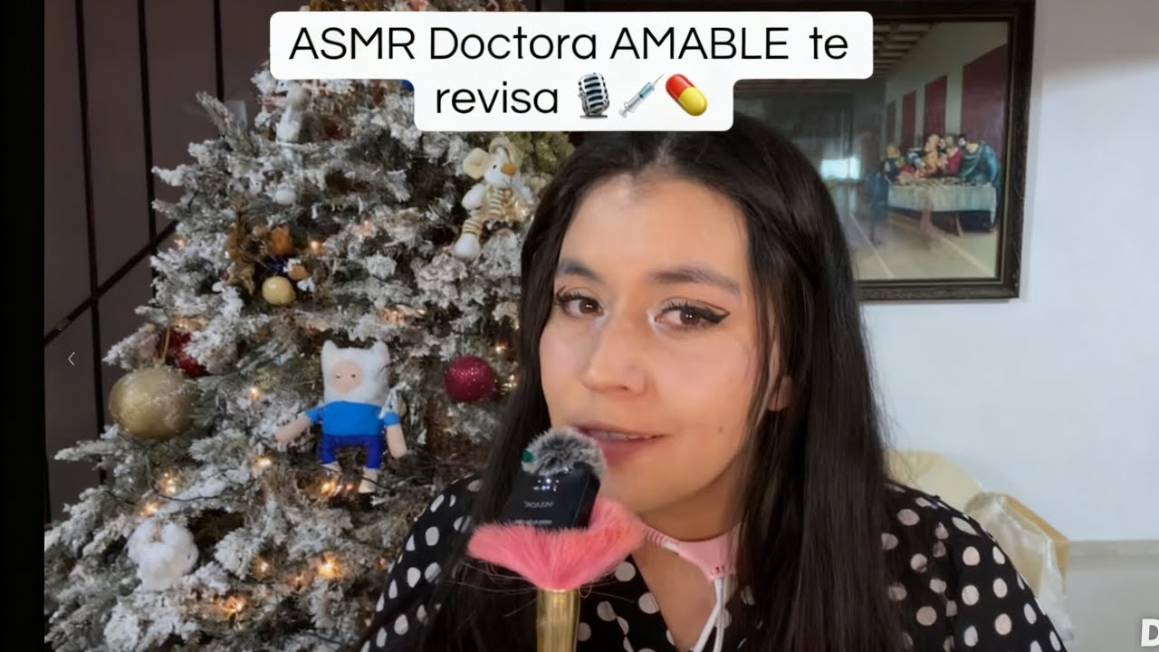 ASMR the kind doctor cheks you/ASMR La Doctora amable te revisa🎙️💉💊🌸