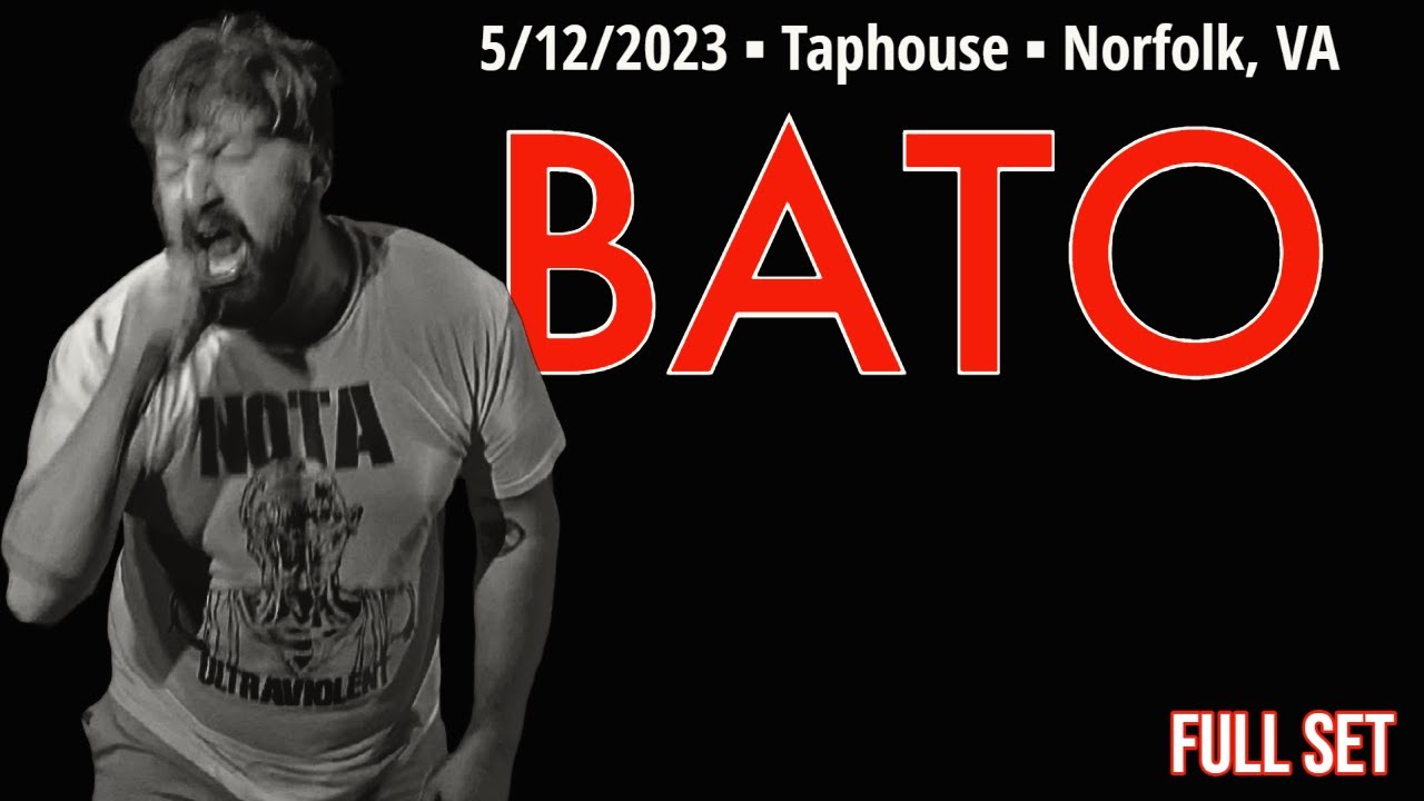 2023-05.12 Bato @ the Taphouse (Norfolk, VA) | [FULL SET]