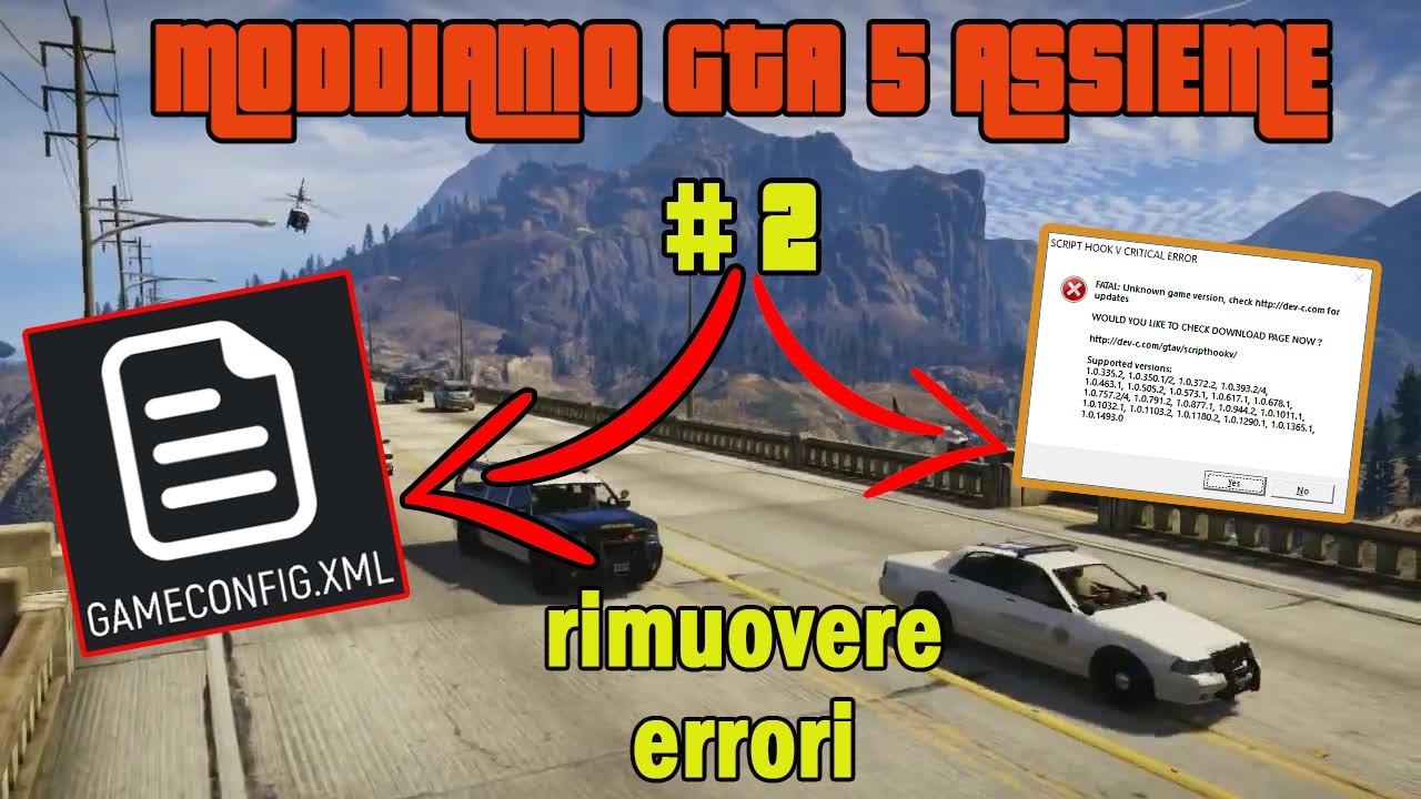 MODDIAMO GTA 5 ASSIEME 2 | Gameconfig + Togliere errori di gioco