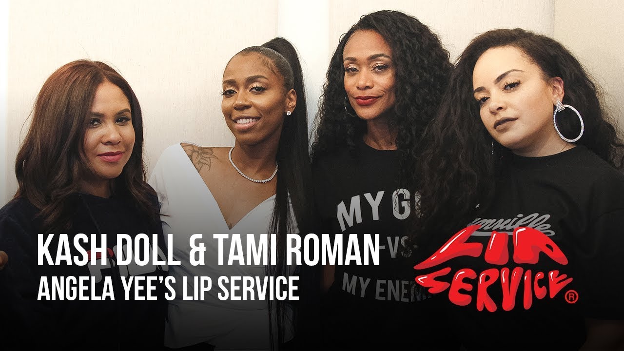 Angela Yee's Lip Service Feat. Kash Doll and Tami Roman