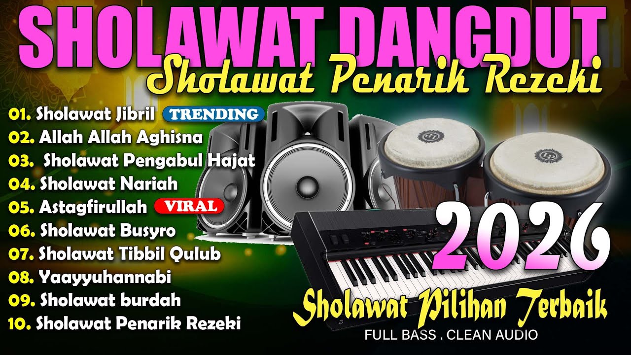 SHOLAWAT DANGDUT KOPLO TERBAIK 2026 | Jibril, Aghisna, Burdah | SHOLAWAT PENARIK REZEKI TERPOPULER
