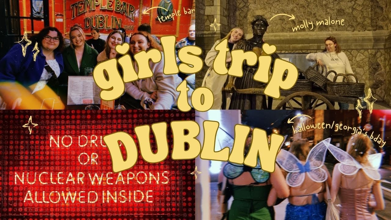 come with me to DUBLIN on a GIRLS TRIP with my BESTIES! // oct 2024