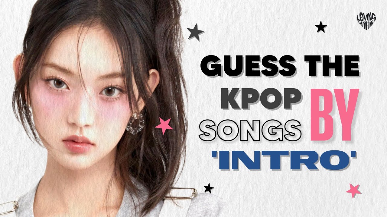 [GIRL GROUPS] GUESS THE KPOP SONGS BY INTRO | KPOP GAMES